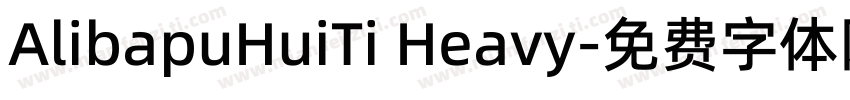 AlibapuHuiTi Heavy字体转换